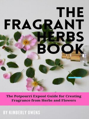 cover image of The Fragrant Herbs Book